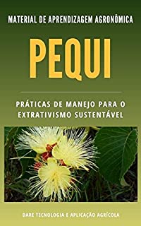 Livro Cultivo de Pequi | Práticas de manejo para cultivo sustentavel