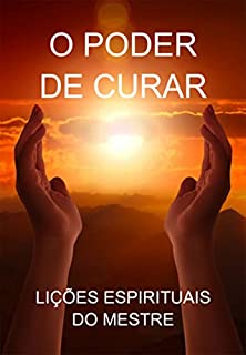 Livro O Poder De Curar