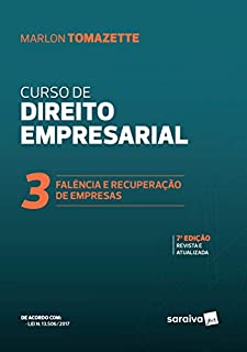 Livro Curso de direito empresarial - Volume 3:  Falência e recuperação de empresas