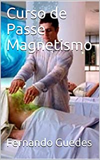 Livro Curso de Passe Magnetismo