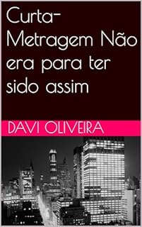 Livro Curta-Metragem Não era para ter sido assim