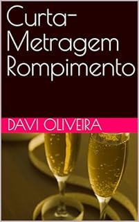 Curta-Metragem Rompimento