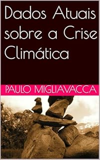 Livro Dados Atuais sobre a Crise Climática