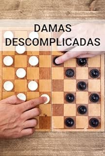 Livro Damas Descomplicadas: Regras e Estratégias para Iniciantes