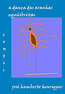 Livro A Dança das Aranhas Equilibristas