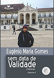 Livro SEM DATA DE VALIDADE - CRÔNICAS