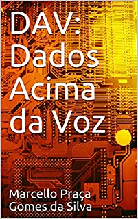 Livro DAV: Dados Acima da Voz