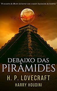 Livro Debaixo das Pirâmides