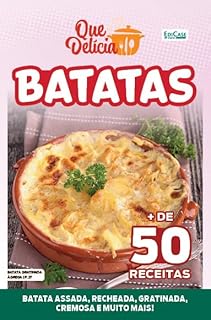 Livro Que Delícia Ed. 63 - Batatas