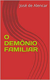 Livro O DEMÔNIO FAMILIAR