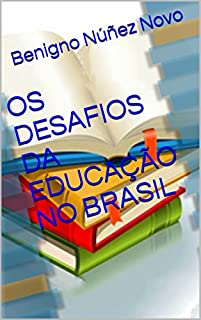 OS DESAFIOS DA EDUCAÇÃO NO BRASIL - EBook, Resumo, Ler Online E PDF ...