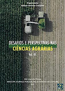 Livro Desafios e perspectivas nas ciências agrárias - Volume 01