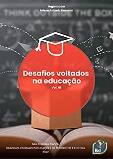 Livro Desafios voltados na educação - Volume 01