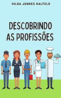 DESCOBRINDO AS PROFISSÕES