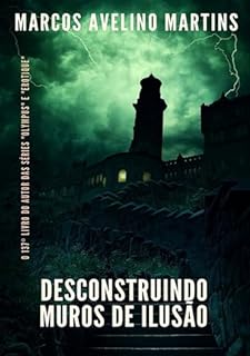 Livro DESCONSTRUINDO MUROS DE ILUSÃO