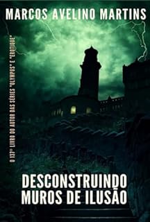 Livro Desconstruindo Muros De Ilusão