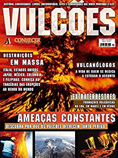 Descubra por que os vulcões oferecem tanto perigo!: Revista Conhecer Fantástico (Vulcões) Edição 24