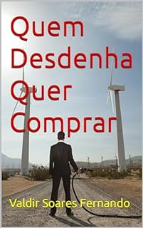 Livro Quem Desdenha Quer Comprar