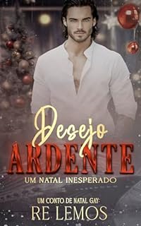 Livro Desejo Ardente: Um Natal inesperado