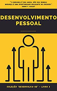 Desenvolvimento Pessoal: Coleção "Desenvolva-se" - Livro 3 - EBook ...