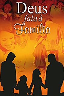 Livro Deus fala à família: Palavras de Deus para a Família nas Sagradas Escrituras