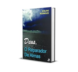 Livro DEUS, O REPARADOR DE ALMAS