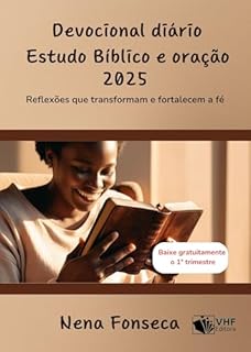 Livro Devocional diário - Estudo bíblico e oração: Reflexões que transformam e fortalecem a fé