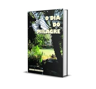 Livro O DIA DO MILAGRE