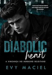 Livro Diabolic Heart: A Vingança Do Herdeiro Rejeitado