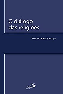 Livro O diálogo das religiões (Comunidade e missão)