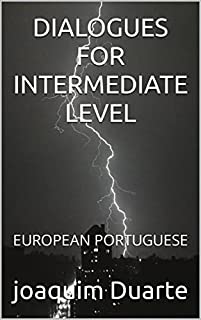 Livro DIALOGUES FOR INTERMEDIATE LEVEL: EUROPEAN PORTUGUESE