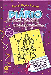 Diário de uma garota nada popular - vol. 2: Histórias de uma baladeira nem um pouco glamourosa