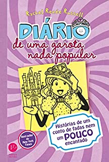 Livro Diário de uma garota nada popular - vol. 8: História de um conto de fadas nem um pouco encantado