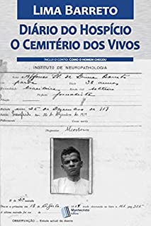 Livro Diário do Hospício & O Cemitério dos Vivos