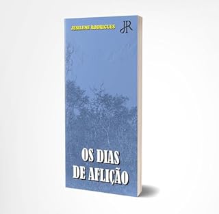 Livro OS DIAS DE AFLIÇÃO