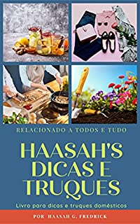 Livro DICAS E TRUQUES DE HAASAH: LIVRO DE DICAS E TRUQUES PARA DOMÉSTICOS