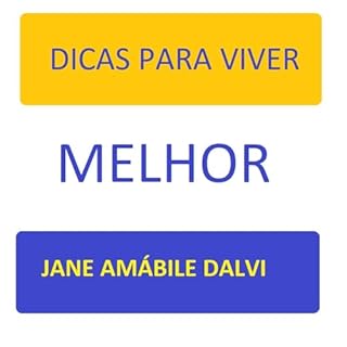 Livro DICAS PARA VIVER MELHOR