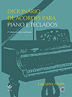 Livro DICIONÁRIO DE ACORDES PARA PIANO E TECLADOS