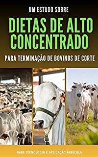 Livro DIETAS DE ALTO CONCENTRADO | Para terminação de bovinos de corte