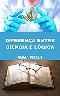 Livro DIFERENÇA ENTRE CIÊNCIA E LÓGICA