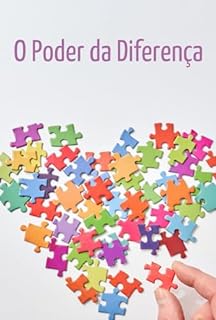 Livro O Poder da Diferença: Estratégias para Destacar-se e Inspirar os Outros