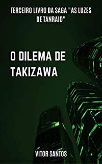 Livro O Dilema de Takizawa