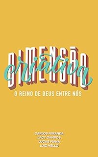 Livro Dimensão Criativa: O reino de Deus entre nós