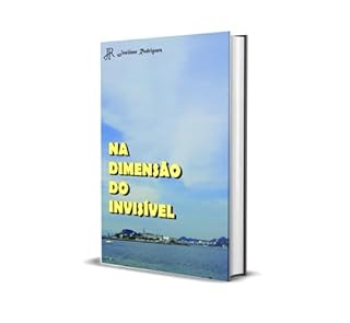 Livro NA DIMENSÃO DO INVISÍVEL