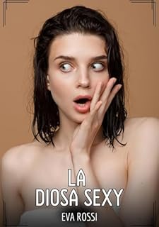 Livro La Diosa Sexy: Contos de Sexo Explícito para Adultos