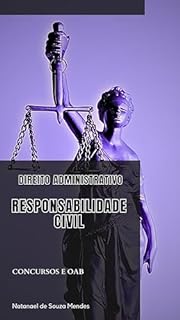 Livro Direito administrativo: Responsabilidade Civil