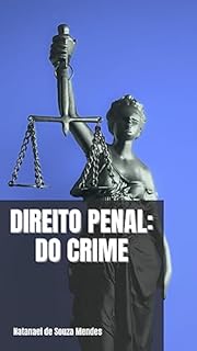 Livro Direito penal: Do crime