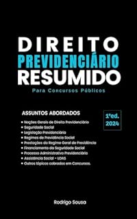 Livro Direito Previdenciário Resumido: Para Concursos Públicos