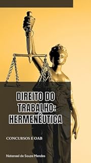 Livro Direito do Trabalho: Hermenêutica