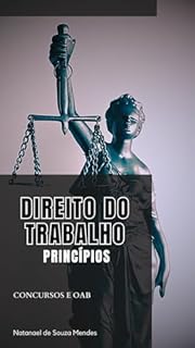 Livro Direito do Trabalho: Princípios